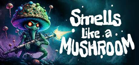 Smells Like a Mushroom Smells Like a Mushroom