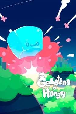 Gelatina is Hungry Gelatina is Hungry