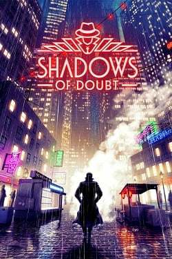 Shadows of Doubt Shadows of Doubt