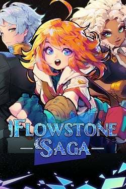 Flowstone Saga Flowstone Saga