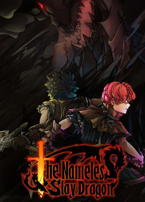 The Nameless: Slay Dragon The Nameless: Slay Dragon