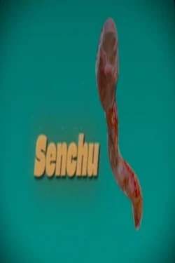 Senchu Senchu