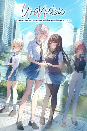 UsoNatsu ~The Summer Romance Bloomed From A Lie~ UsoNatsu ~The Summer Romance Bloomed From A Lie~