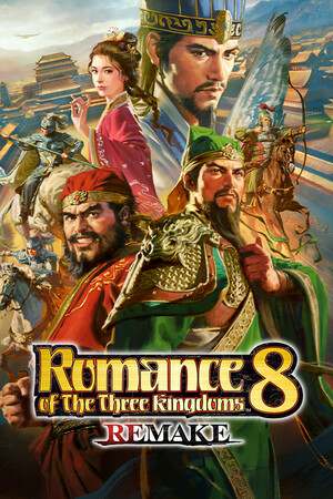 ROMANCE OF THE THREE KINGDOMS 8 REMAKE ROMANCE OF THE THREE KINGDOMS 8 REMAKE