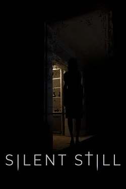Silent Still Silent Still