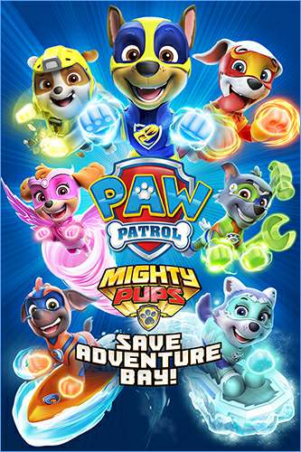Paw Patrol: Mighty Pups Save Adventure Bay Paw Patrol: Mighty Pups Save Adventure Bay