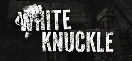 White Knuckle demo