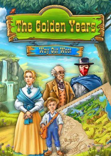 The Golden Years: Way Out West