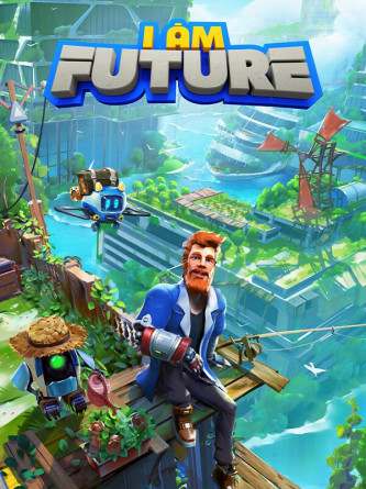 I Am Future: Cozy Apocalypse Survival I Am Future: Cozy Apocalypse Survival