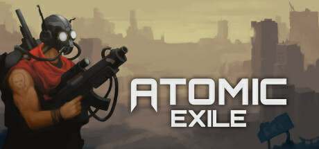 Atomic Exile DEMO