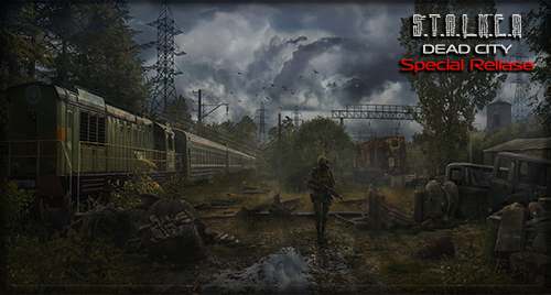 S.T.A.L.K.E.R. Dead City Special Release S.T.A.L.K.E.R. Dead City Special Release