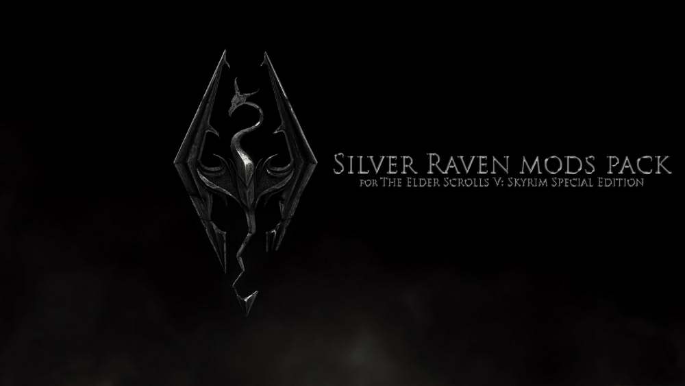 Сборка модификаций - Silver Raven mods pack The Elder Scrolls V - Skyrim Special Edition Сборка модификаций - Silver Raven mods pack The Elder Scrolls V - Skyrim Special Edition