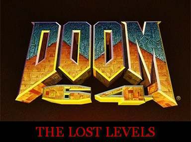 The Lost Levels: addon for DOOM 64 The Lost Levels: addon for DOOM 64