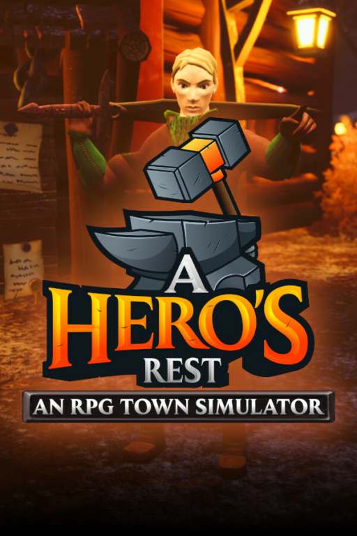 A Hero's Rest: An RPG Town Simulator A Hero's Rest: An RPG Town Simulator