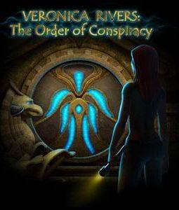Veronica Rivers: The Order Of Conspiracy