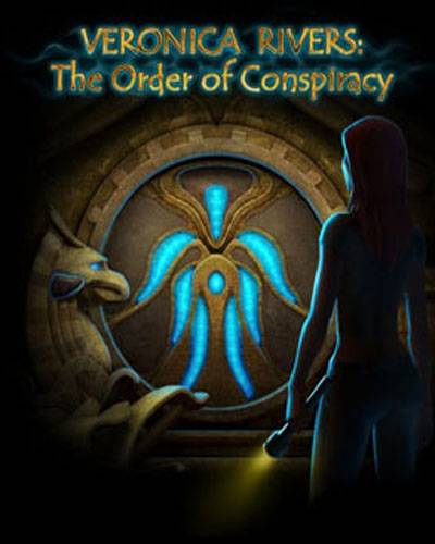 Veronica Rivers: The Order Of Conspiracy