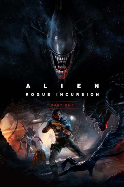 Alien: Rogue Incursion Alien: Rogue Incursion
