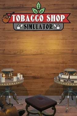Tobacco Shop Simulator DEMO