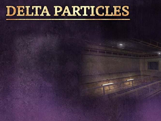 Half-Life Delta Particles Half-Life Delta Particles