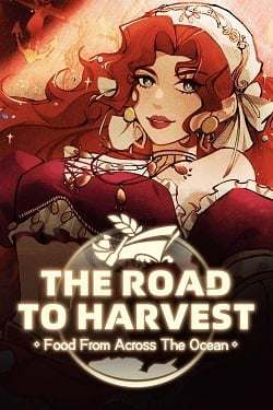 The Road To Harvest: Food From Across The Ocean The Road To Harvest: Food From Across The Ocean