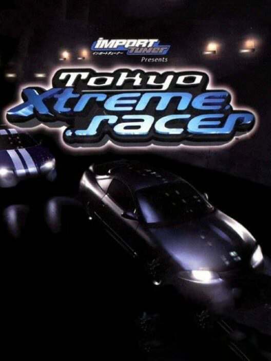 Tokyo Xtreme Racer Tokyo Xtreme Racer