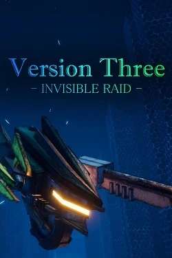 Обложка VersionThree : INVISIBLE RAID