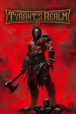 Tyrant's Realm Tyrant's Realm
