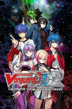 Cardfight!! Vanguard Dear Days 2 Cardfight!! Vanguard Dear Days 2