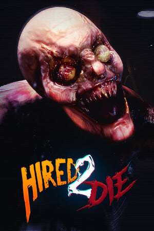 Hired 2 Die Hired 2 Die