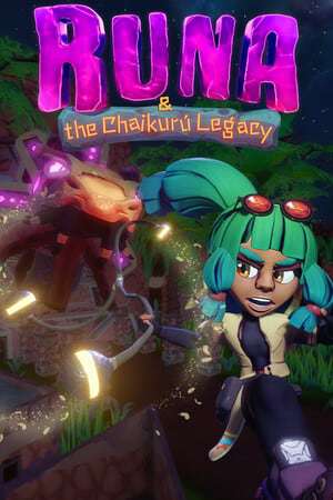 Runa and the Chaikuru Legacy Runa and the Chaikuru Legacy