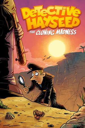Detective Hayseed - The Cloning Madness Detective Hayseed - The Cloning Madness