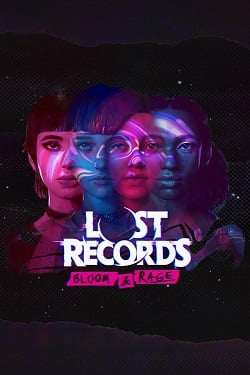 Lost Records: Bloom & Rage Lost Records: Bloom & Rage