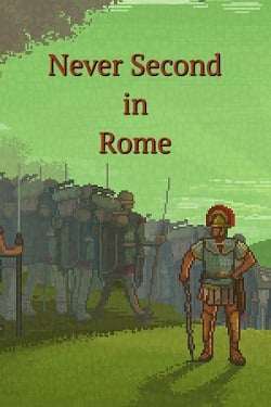 Never Second in Rome DEMO