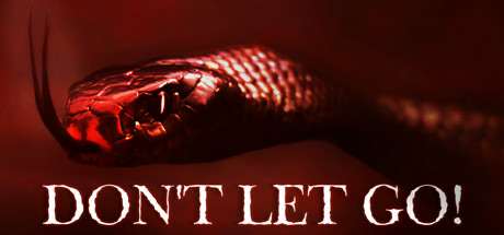 Dont Let Go Dont Let Go