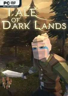 Tale of Dark Lands Tale of Dark Lands
