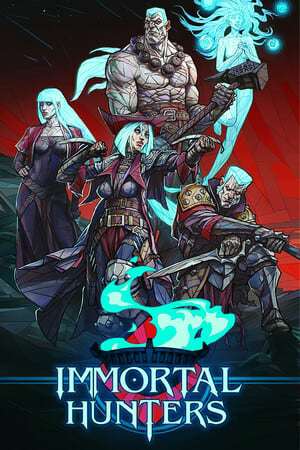 Immortal Hunters Immortal Hunters