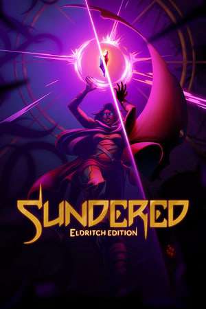 Sundered: Eldritch Edition Sundered: Eldritch Edition