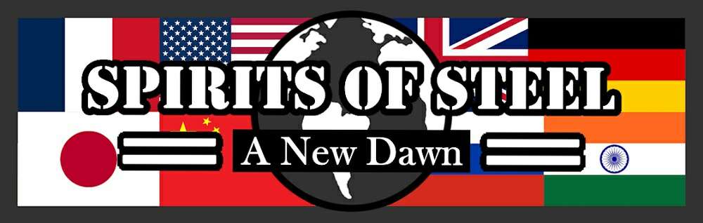 Spirits of Steel: A New Dawn