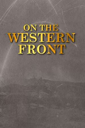 On The Western Front On The Western Front