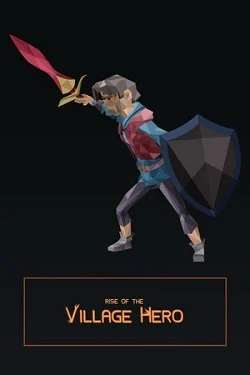 Rise of the Village Hero