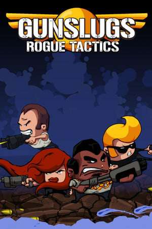 Gunslugs 3: Rogue Tactics Gunslugs 3: Rogue Tactics