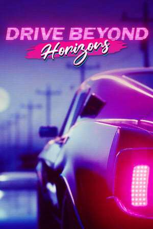 Drive Beyond Horizons Drive Beyond Horizons