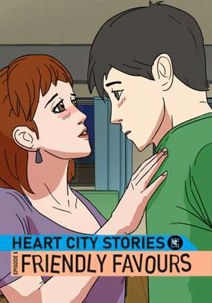 Heart City Stories Ep. 1: Friendly Favours Heart City Stories Ep. 1: Friendly Favours