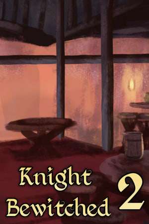 Knight Bewitched 2 Knight Bewitched 2