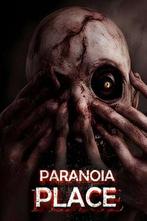 PARANOIA PLACE PARANOIA PLACE