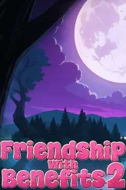 Friendship with Benefits 2 Friendship with Benefits 2