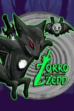Zorro and Zedd Zorro and Zedd