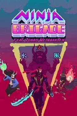 Ninja Brigade feat. Jonah Weingarten Ninja Brigade feat. Jonah Weingarten
