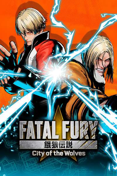 FATAL FURY: City of the Wolves FATAL FURY: City of the Wolves