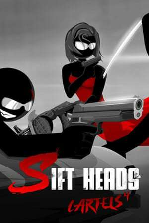 Sift Heads - Cartels 4